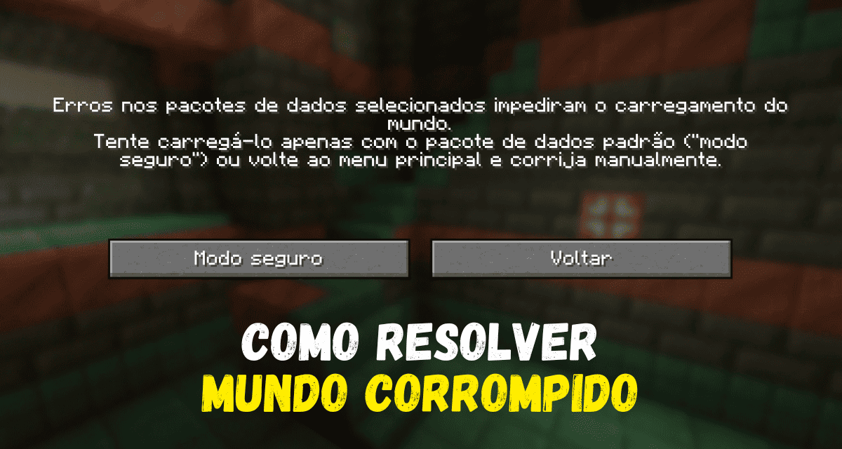 Como recuperar mundo corrompido Minecraft