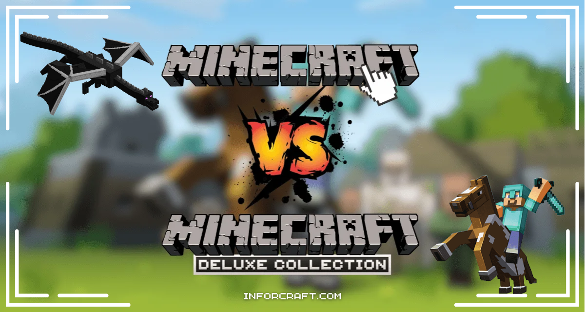 Qual a diferença entre o Minecraft Normal e a Deluxe Collection