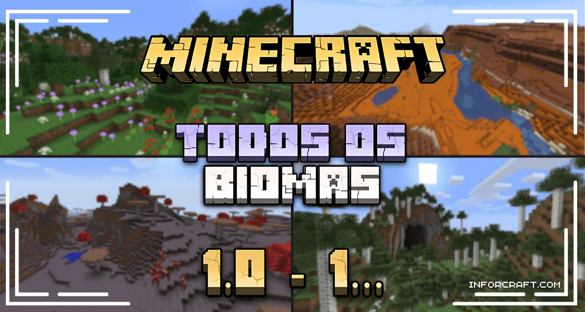 Todos os Biomas do Minecraft