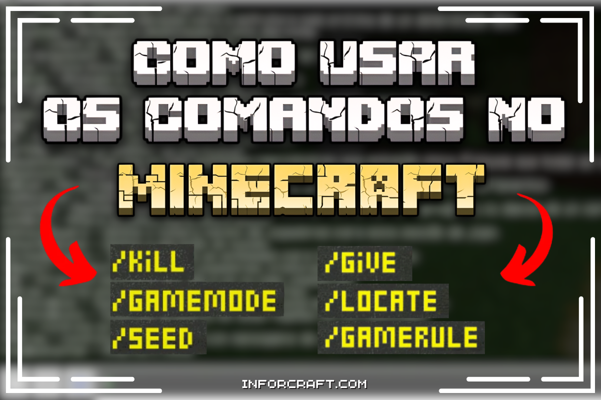 Como usar os comandos do Minecraft