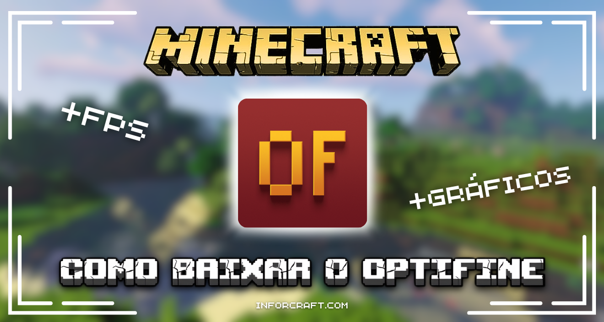 Como baixar o Optifine no Minecraft